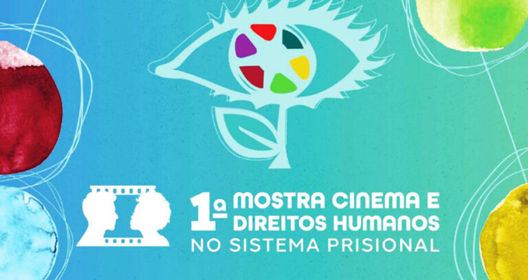  1ª Mostra Cinema e Direitos Humanos no Sistema Prisional em Rondônia