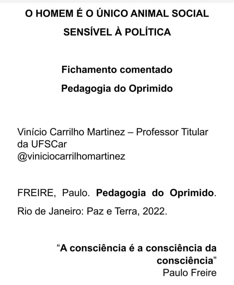 O HOMEM É O ÚNICO ANIMAL SOCIAL SENSÍVEL À POLÍTICA